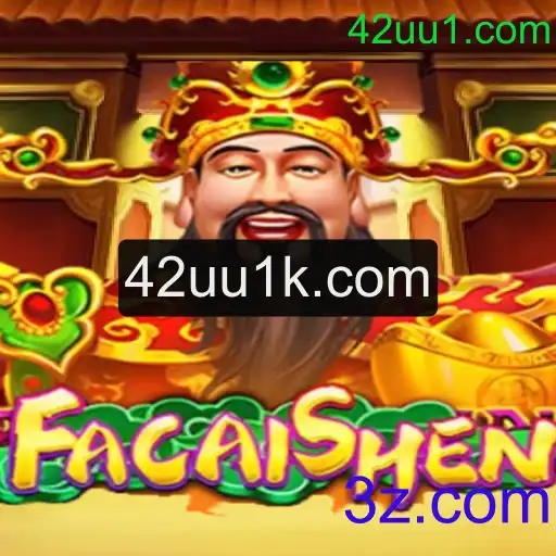 Descubra o Mundo Fascinante de FaCaiShen: O Jogo Revolucionário